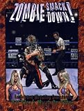 Eden Studios: Zombie Smackdown: An All Flesh Must Be Eaten Rpg Supplement Eden Studios: Zombie Smackdown: An All Flesh Must Be Eaten Rpg Supplement