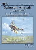 Davilla, James J.: Salmson Aircraft of World War I Davilla, James J.: Salmson Aircraft of World War I