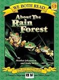 McKay, Sindy: About the Rain Forest McKay, Sindy: About the Rain Forest