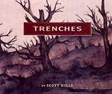 Mills, Scott: Trenches