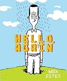 Estes, Max: Hello, Again