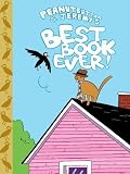 Kochalka, James: Peanutbutter & Jeremy's Best Book Ever Kochalka, James: Peanutbutter & Jeremy's Best Book Ever
