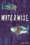 Orff, Joel: Waterwise