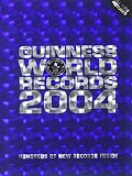 Guinness: Guinness World Records 2004 Guinness: Guinness World Records 2004