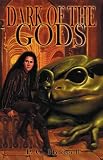 Hodgell, P. C.: Dark of the Gods