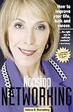 Nierenberg, Andrea R.: Nonstop Networking: How to Improve Your Life, Luck, and Career