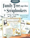 Memory Makers Staff: Family Tree Page Ideas for Scrapbookers