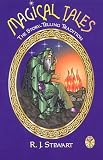 Stewart, R. J.: Magical Tales: The Story-Telling Tradition Stewart, R. J.: Magical Tales: The Story-Telling Tradition