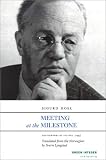 Hoel, Sigurd: Meeting at the Milestone Hoel, Sigurd: Meeting at the Milestone