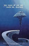 Banks, Iain M.: The State of the Art Banks, Iain M.: The State of the Art