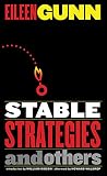 Gunn, Eileen: Stable Strategies And Others Gunn, Eileen: Stable Strategies And Others