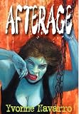 Navarro, Yvonne: Afterage