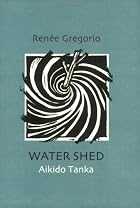 Water Shed by Renée Gregorio