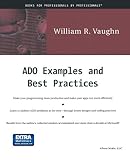 Vaughn, William R.: Ado Examples and Best Practices