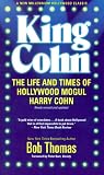 Thomas, Bob: King Cohn: The Life and Times of Hollywood Mogul Harry Cohn