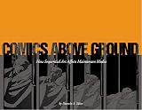 [???]: Comics Above Ground: How Sequential Art Affects Mainstream Media