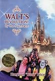 Price, Harrison: Walt's Revolution!