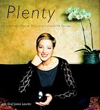 Laurita, Jaime: Plenty: A Collection of Sarah McLachlan's Favorite Recipes