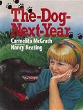 McGrath, Carmelita: The Dog-Next-Year