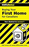 Chidley, Joe: Buying Your First Home for Canadians