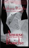 Gwartney, James D.: Amuse Bouche: A Russell Quant Mystery