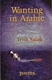 Salah, Trish: Wanting in Arabic