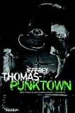 Thomas, Jeffrey: Punktown: Shades of Grey
