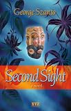 Szanto, George: Second Sight Szanto, George: Second Sight