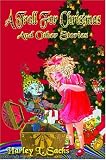 Sachs, Harley L.: A Troll for Christmas and Other Stories