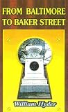 Hyder, William: From Baltimore to Baker Street: Thirteen Sherlockian Studies