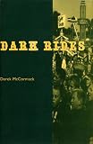 McCormack, Derek: Dark Rides