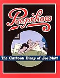Matt, Joe: Peepshow Matt, Joe: Peepshow