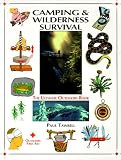 Tawrell, Paul: Camping and Wilderness Survival: The Ultimate Outdoors Book