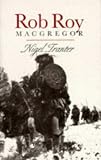 Tranter, Nigel: Rob Roy Macgregor