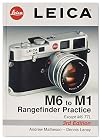 Leica M6 To M1: Rangefinder Practice: 3rd Edition