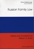 Butler, William Elliott: Russian Family Law: The Family Code of the Russian Federation and Federal Law on Acts of Civil Status Butler, William Elliott: Russian Family Law: The Family Code of the Russian Federation and Federal Law on Acts of Civil Status