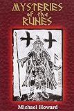 Howard, Michael: Mysteries of the Runes Howard, Michael: Mysteries of the Runes