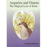 Aburrow, Yvonne: Auguries and Omens : The Magical Lore of Birds Aburrow, Yvonne: Auguries and Omens : The Magical Lore of Birds