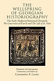 Lerner, K. B.: The Wellspring of Georgian Historiography: The Early Medieval Historical Chronicle, The Conversion of Kartli and The Life of St. Nino Lerner, K. B.: The Wellspring of Georgian Historiography: The Early Medieval Historical Chronicle, The Conversion of Kartli and The Life of St. Nino
