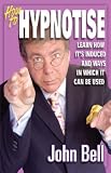 Bell, J.: How to Hypnotise