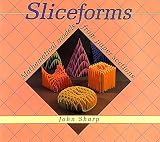 Sharp, John: Sliceforms Sharp, John: Sliceforms