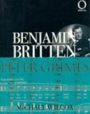 Wilcox, Michael: Benjamin Britten's Operas