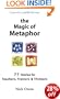 The Magic of Metaphor: 77 Stories for Teachers, Trainers and Thinkers