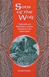Williams, Ronald: Sons of the Wolf: Campbells and MacGregors and the Cleansing of the Inland Glens
