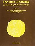 Hines, John: The Pace of Change: Studies in Early-Medieval Chronology Hines, John: The Pace of Change: Studies in Early-Medieval Chronology