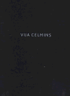 Rhodes, Richard: Vija Celmins: Works 1964-96