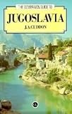 Cuddon, J. A.: The Companion Guide to Jugoslavia