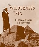 Woolley, C. Leonard: The Wilderness of Zin