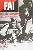 [???]: We, the Anarchists: A Study of the Iberian Anarchist Federation/Fai 1927-1937