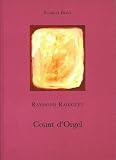 Radiguet, Raymond: Count D'Orgel Radiguet, Raymond: Count D'Orgel